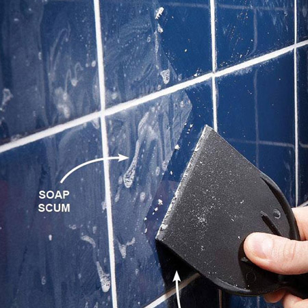 GOOD TO KNOW: For built-up stains you can use a plaster scraper to remove layers of soap scum.