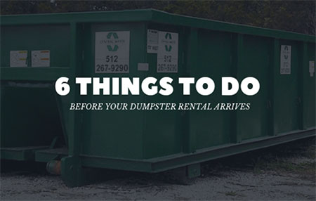 6 Things to Do Before your Dumpster Rental Arrives