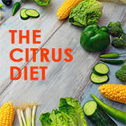 the citrus diet