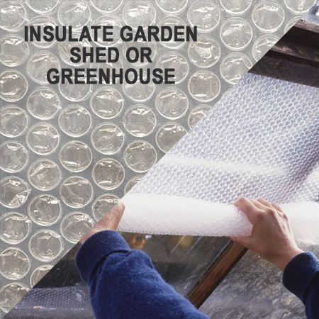 insulate green house or garden shed